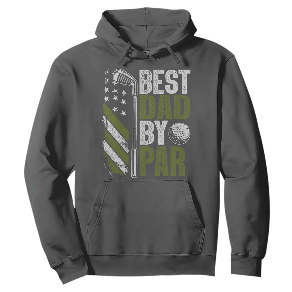 Best Dad By Par Hoodie Dad Golf Fathers Day Gift American Flag TS10 Dark Heather Print Your Wear
