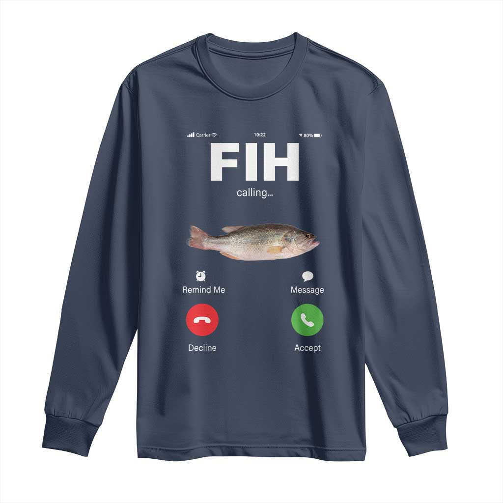 Fih Calling Remind me Message Decline Accept Long Sleeve Shirt Phone Call Fish TS10 Navy Print Your Wear