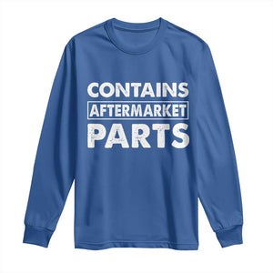 Bionic Aftermarket Parts Long Sleeve Shirt Knee And Hip Replacement Surgery Recovery Get Well Soon Gift TS10 Royal Blue Print Your Wear