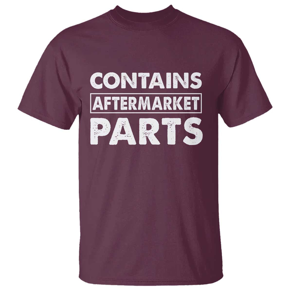 Bionic Aftermarket Parts T Shirt Knee And Hip Replacement Surgery Recovery Get Well Soon Gift TS10 Maroon Print Your Wear