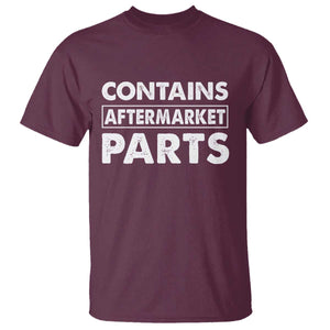Bionic Aftermarket Parts T Shirt Knee And Hip Replacement Surgery Recovery Get Well Soon Gift TS10 Maroon Print Your Wear