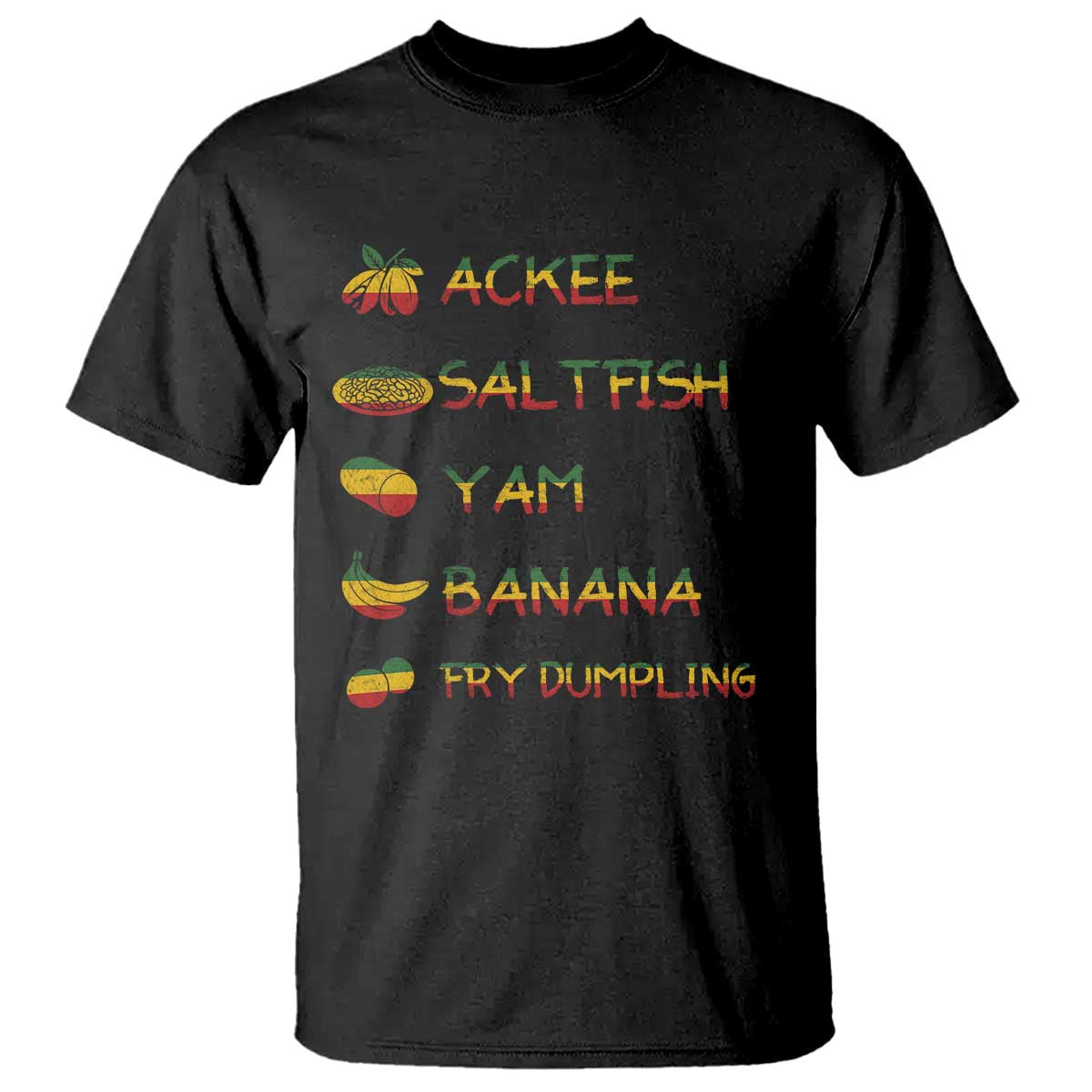 Jamaican National Dish T Shirt Ackee Saltfish Yardie Jamaican Culture Pride Apparel TS10 Black Print Your Wear