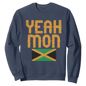 Yeah Mon Jamaican Pride Sweatshirt Jamaican Vacation Jamaica Reggae Roots TS10 Navy Print Your Wear