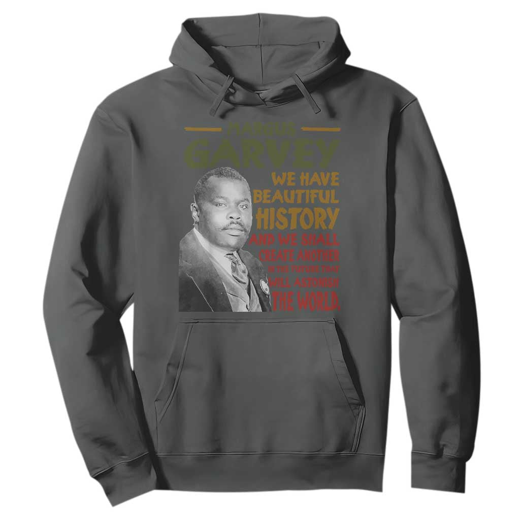Marcus Garvey Quote Hoodie Black History Month TS10 Dark Heather Print Your Wear