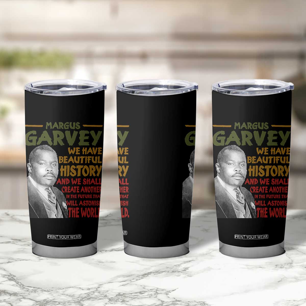 Marcus Garvey Quote Tumbler Cup Black History Month TS10 Print Your Wear