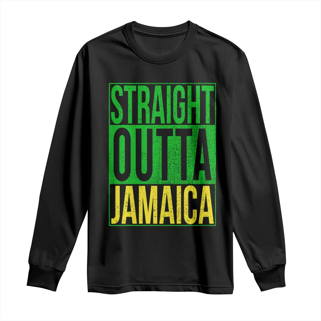 Straight Outta Jamaica Long Sleeve Shirt Cool Jamaican Travel Vacation TS10 Black Print Your Wear