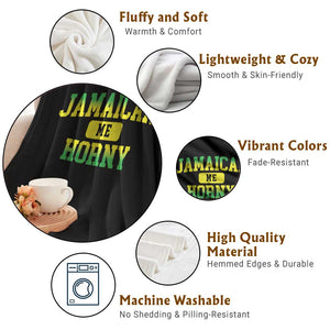 Jamaican Me Horny Throw Blanket Funny Caribbean Party TS10 Print Your Wear