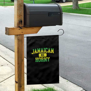 Jamaican Me Horny Garden Flag Funny Caribbean Party TS10 Print Your Wear