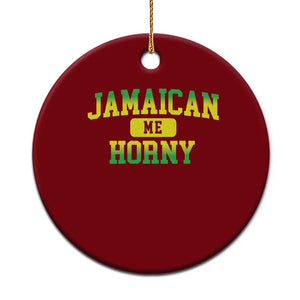 Jamaican Me Horny Ceramic Ornament Funny Caribbean Party TS10 1pc Red Print Your Wear