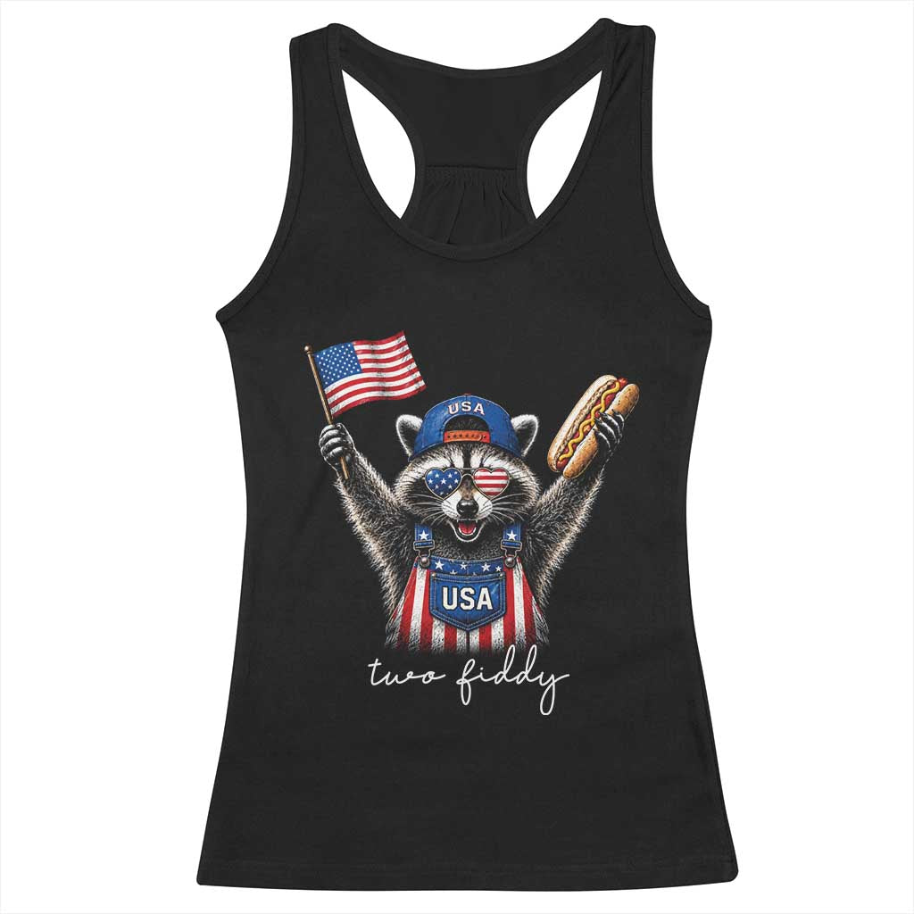 Funny Two Fiddy Raccoon Patriotic Racerback Tank Top USA Flag Hot Dog Fourth of July USA 250th Anniversary TS10 Black Print Your Wear