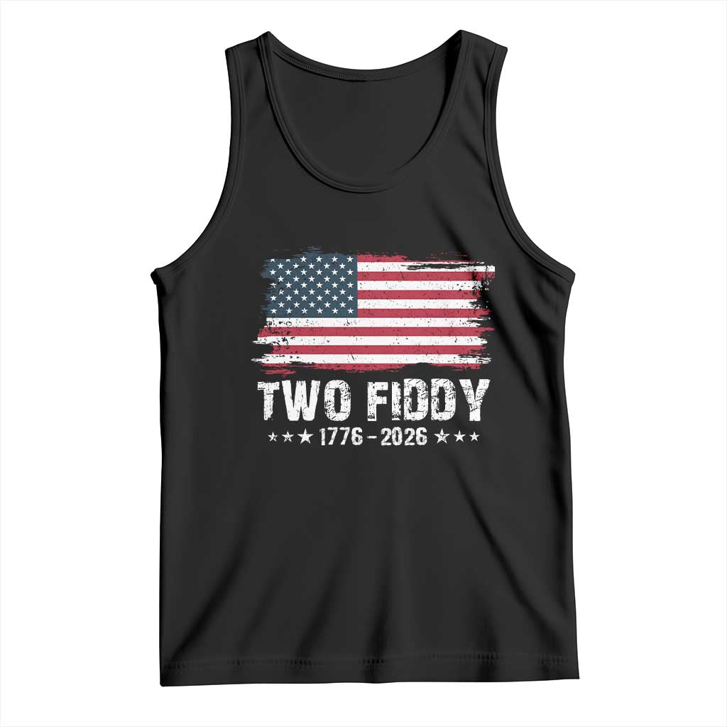 Two Fiddy USA 250th Anniversary Tank Top Vintage American Flag Patriotic Humor TS10 Black Print Your Wear