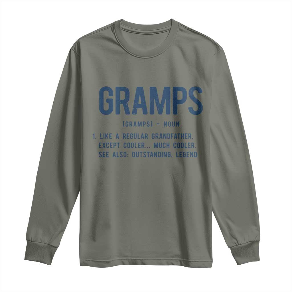 Grandpa Gift For Gramps Long Sleeve Shirt Fathers Day Birthday Gift Idea TS10 Military Green Print Your Wear