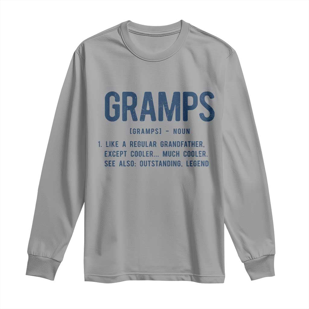 Grandpa Gift For Gramps Long Sleeve Shirt Fathers Day Birthday Gift Idea TS10 Sport Gray Print Your Wear