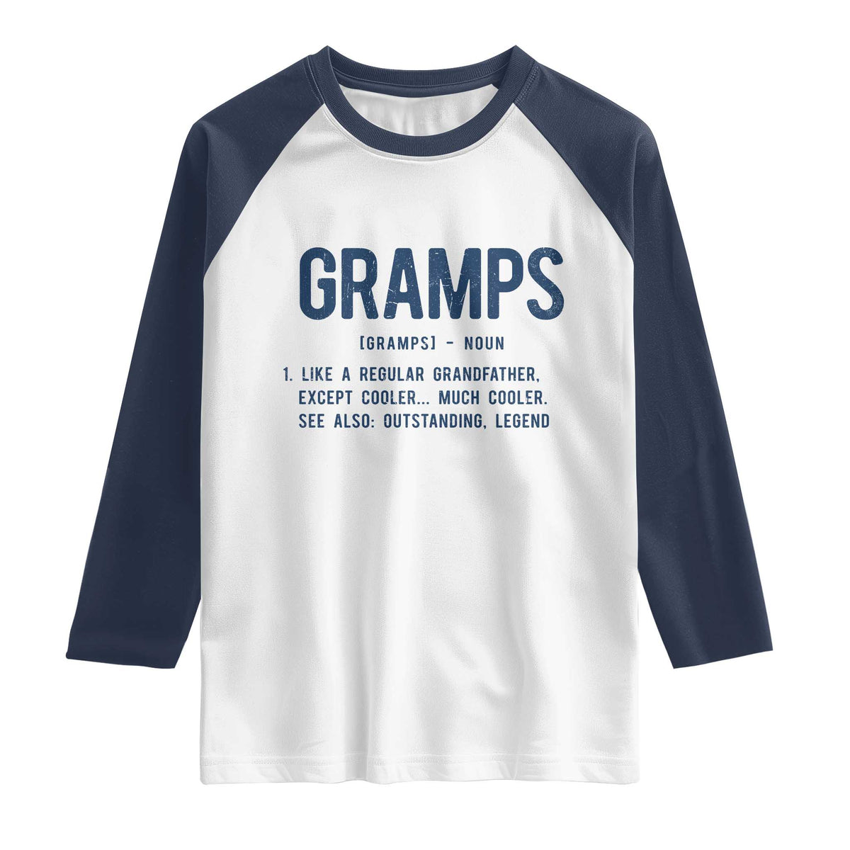 Grandpa Gift For Gramps Raglan Shirt Fathers Day Birthday Gift Idea TS10 White Navy Print Your Wear