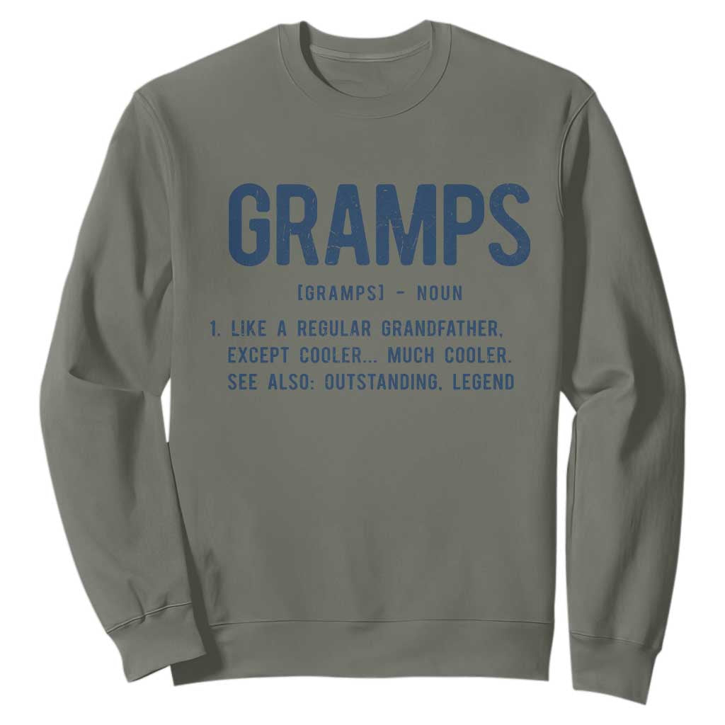 Grandpa Gift For Gramps Sweatshirt Fathers Day Birthday Gift Idea TS10 Military Green Print Your Wear