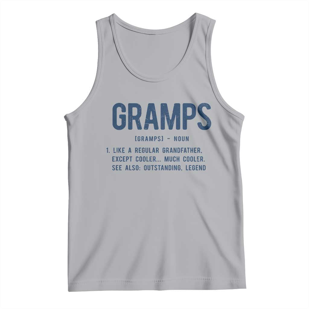 Grandpa Gift For Gramps Tank Top Fathers Day Birthday Gift Idea TS10 Athletic Heather Print Your Wear