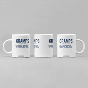 Grandpa Gift For Gramps Coffee Mug Fathers Day Birthday Gift Idea TS10 Print Your Wear