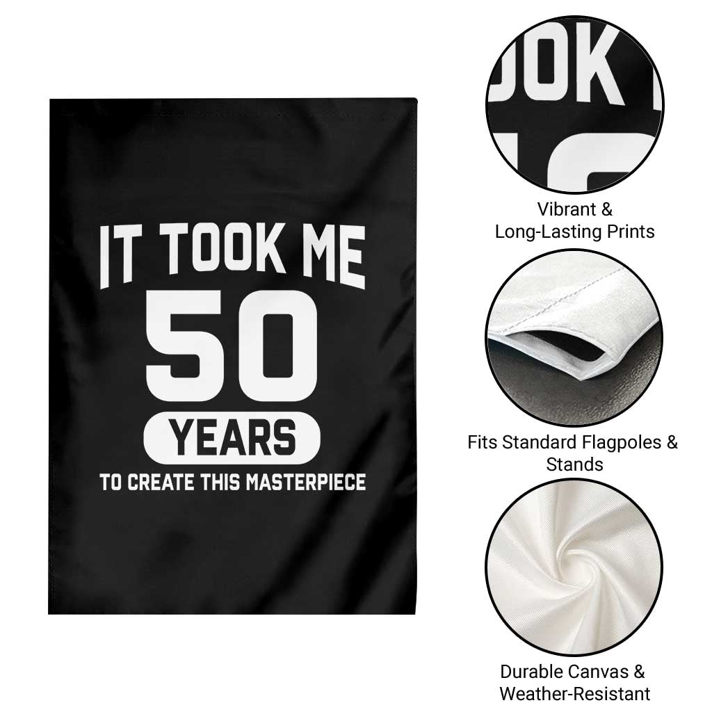 50th Birthday Garden Flag To Create This Masterpiece 50 Year Old Gift TS10 Print Your Wear