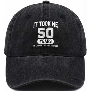 50th Birthday Washed Cotton Baseball Cap To Create This Masterpiece 50 Year Old Gift TS10 Print Your Wear