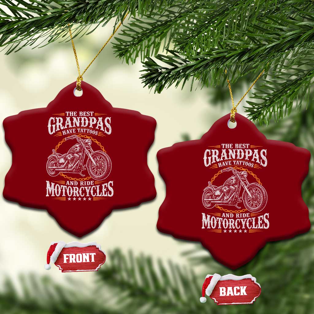 Biker Grandpa Best Grandpas Have Tattoos and Ride Motorcycles Ceramic Ornament TS10 Print Your Wear