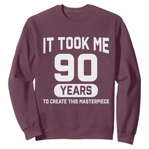 90th Birthday Sweatshirt To Create This Masterpiece 90 Year Old Gift TS10 Maroon Print Your Wear