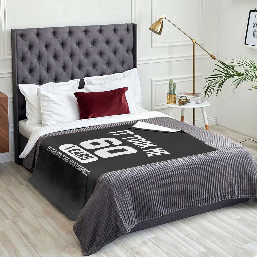 60th Birthday Throw Blanket To Create This Masterpiece 60 Year Old Gift TS10 Print Your Wear
