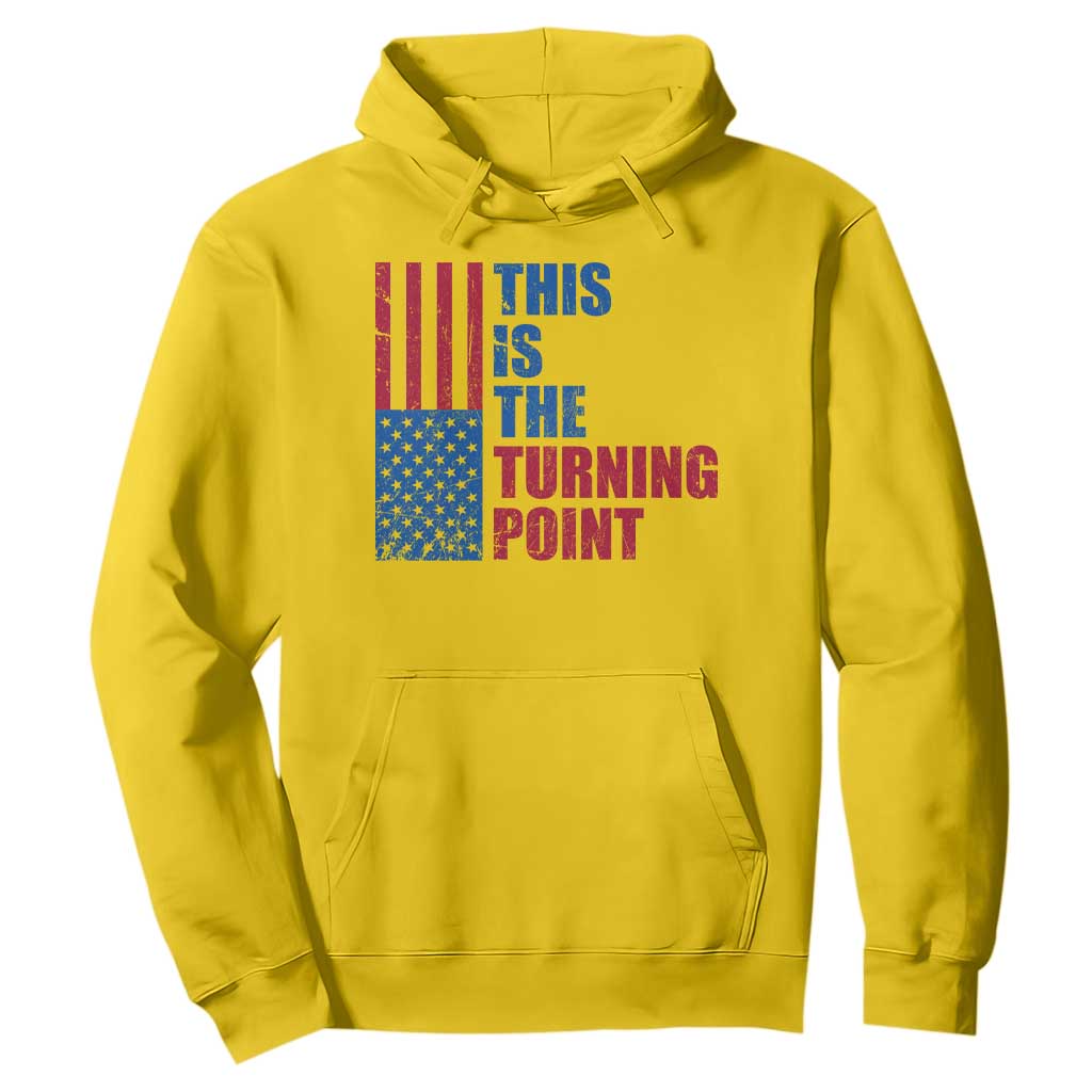 This is The Turning Point Hoodie USA Flag Patriotic Freedom Conservative TS10 Daisy Print Your Wear