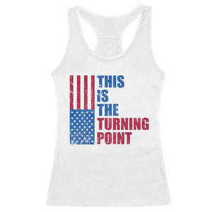This is The Turning Point Racerback Tank Top USA Flag Patriotic Freedom Conservative TS10 White Print Your Wear