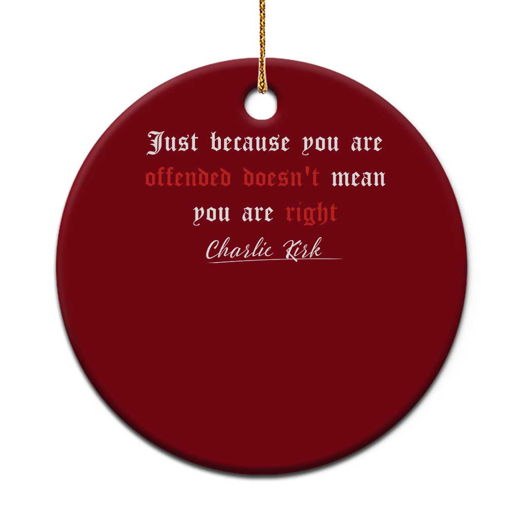 Charlie Kirk Ceramic Ornament True Patriot Tribute Freedom Conservative Supporter TS10 1pc Red Print Your Wear