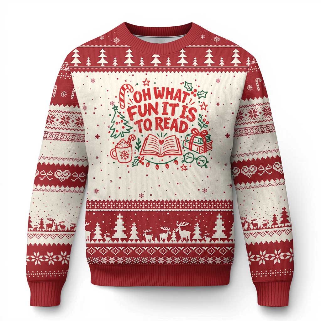 Book Lover Xmas Ugly Christmas Sweater Gift For Reader Teacher Oh What Fun It Is To Read Graphic