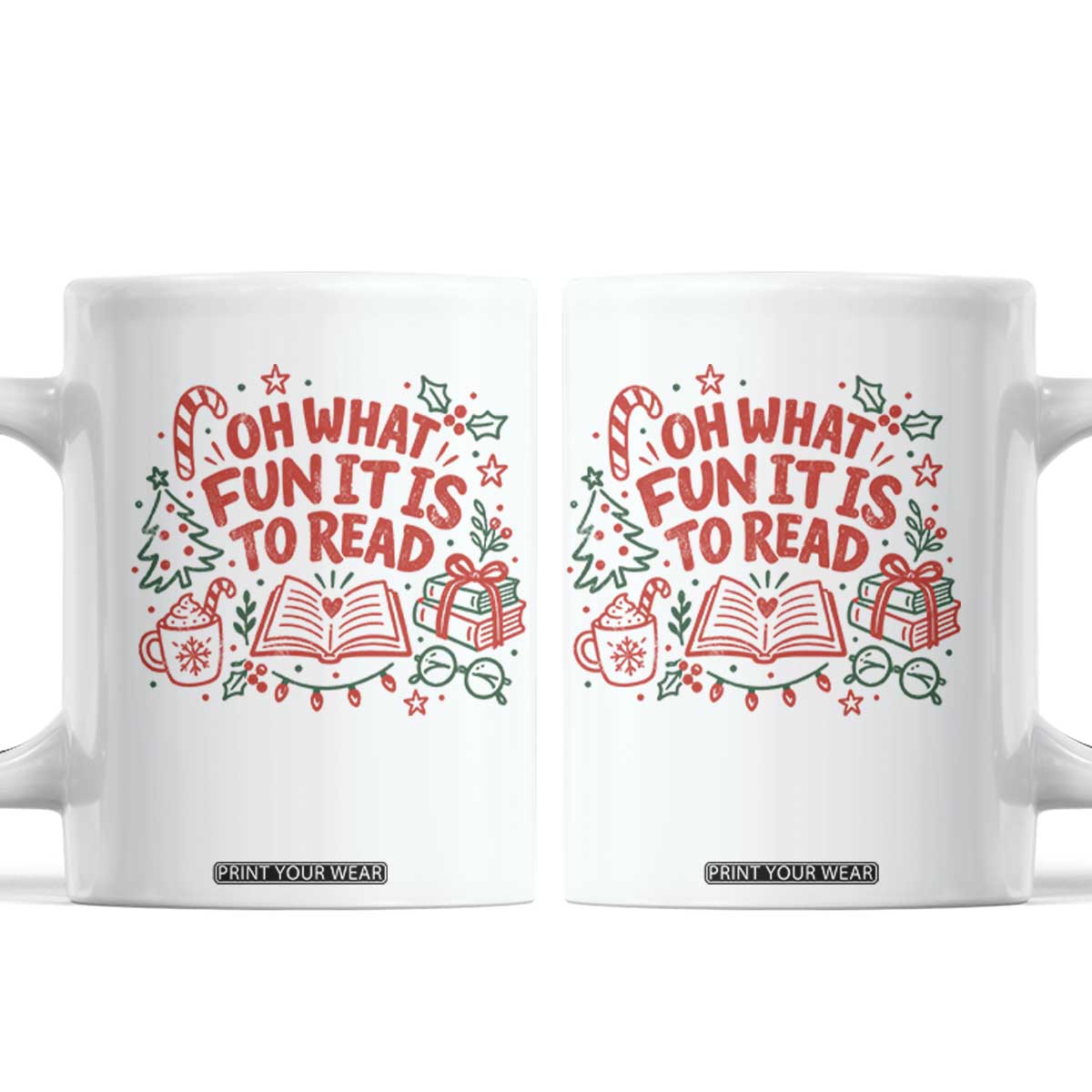 Book Lover Christmas Coffee Mug Gift For Reader Teacher Oh What Fun It Is To Read Graphic