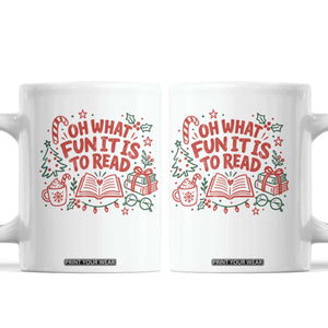 Book Lover Christmas Coffee Mug Gift For Reader Teacher Oh What Fun It Is To Read Graphic
