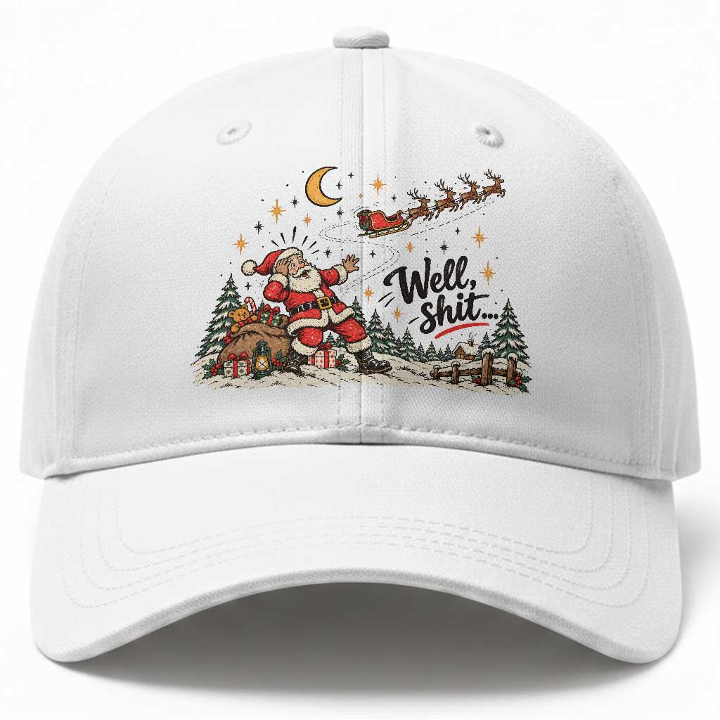 Funny Well Shit Santa Christmas Sarcastic Holiday Baseball Cap Retro Vintage Comic Graphic