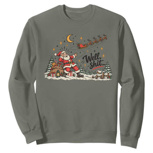 Funny Well Shit Santa Christmas Sarcastic Holiday Sweatshirt Retro Vintage Comic Graphic