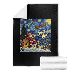 Funny Christmas Well Shit Starry Night Throw Blanket Sarcastic Santa Van Gogh Holiday
