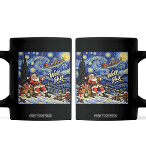 Funny Christmas Well Shit Starry Night Coffee Mug Sarcastic Santa Van Gogh Holiday