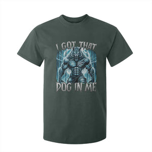 I Got That Dog In Me Wolf Alpha T Shirt For Kid TS10 Dark Forest Green Print Your Wear