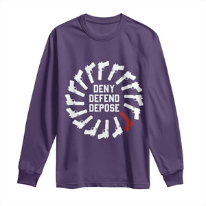 Deny Defend Depose Long Sleeve Shirt Meme Capitalism Revolution Morale Gun Lover TS10 Purple Print Your Wear