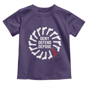 Deny Defend Depose Toddler T Shirt Meme Capitalism Revolution Morale Gun Lover TS10 Purple Print Your Wear