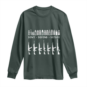 Deny Defend Depose Long Sleeve Shirt Capitalism Revolution Morale Gun Lover TS10 Dark Forest Green Print Your Wear