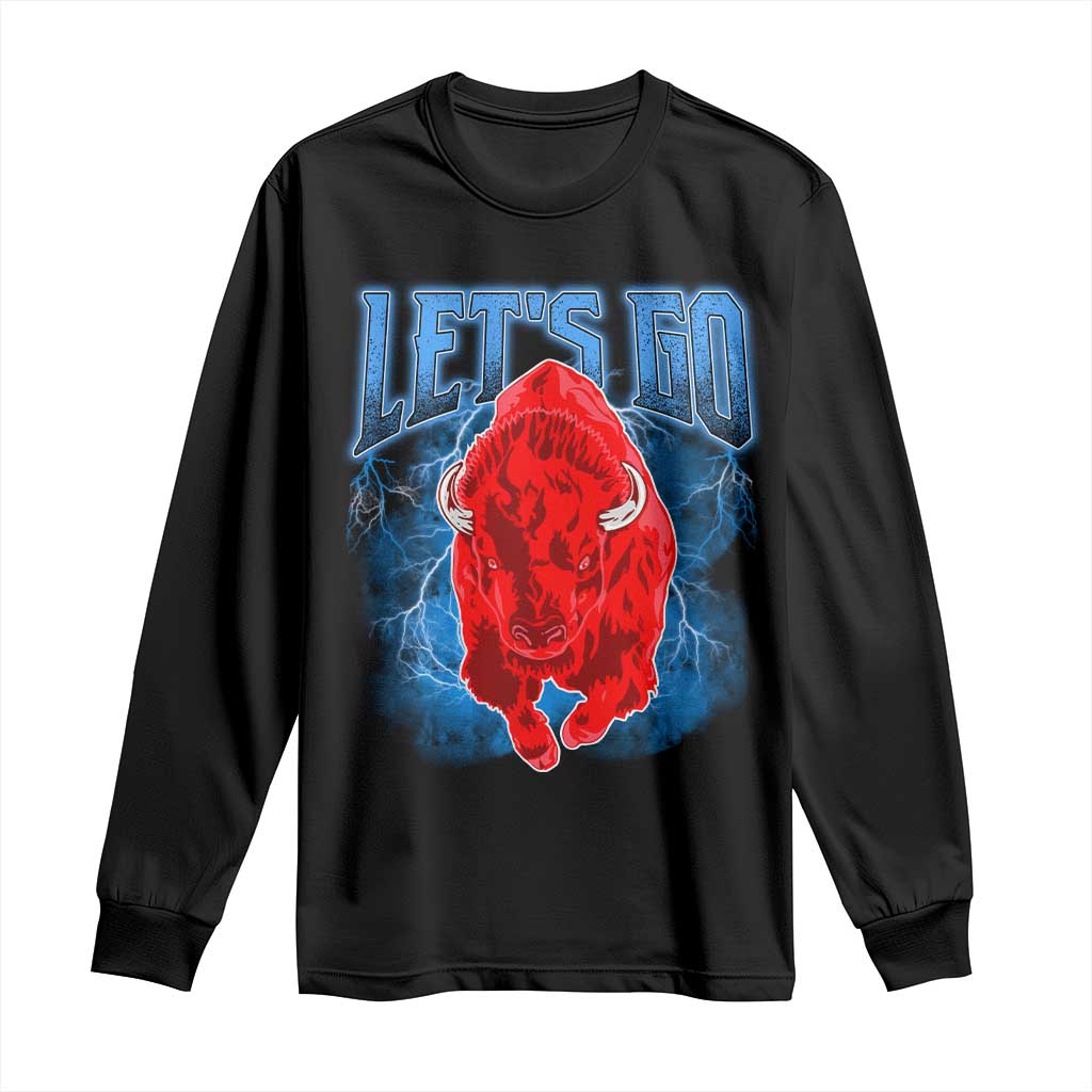 Let's Go Buffalo Long Sleeve Shirt Western New York WNY Pride Mafia Gift TS10 Black Print Your Wear