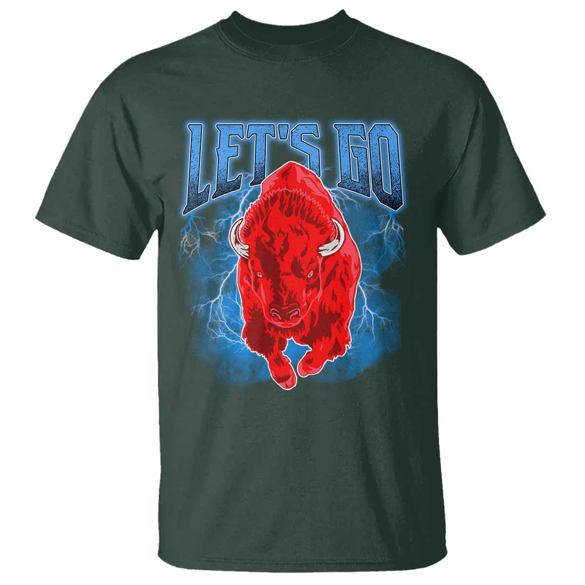 Let's Go BFB T Shirt Western New York WNY Pride Mafia Gift TS10 Dark Forest Green Print Your Wear