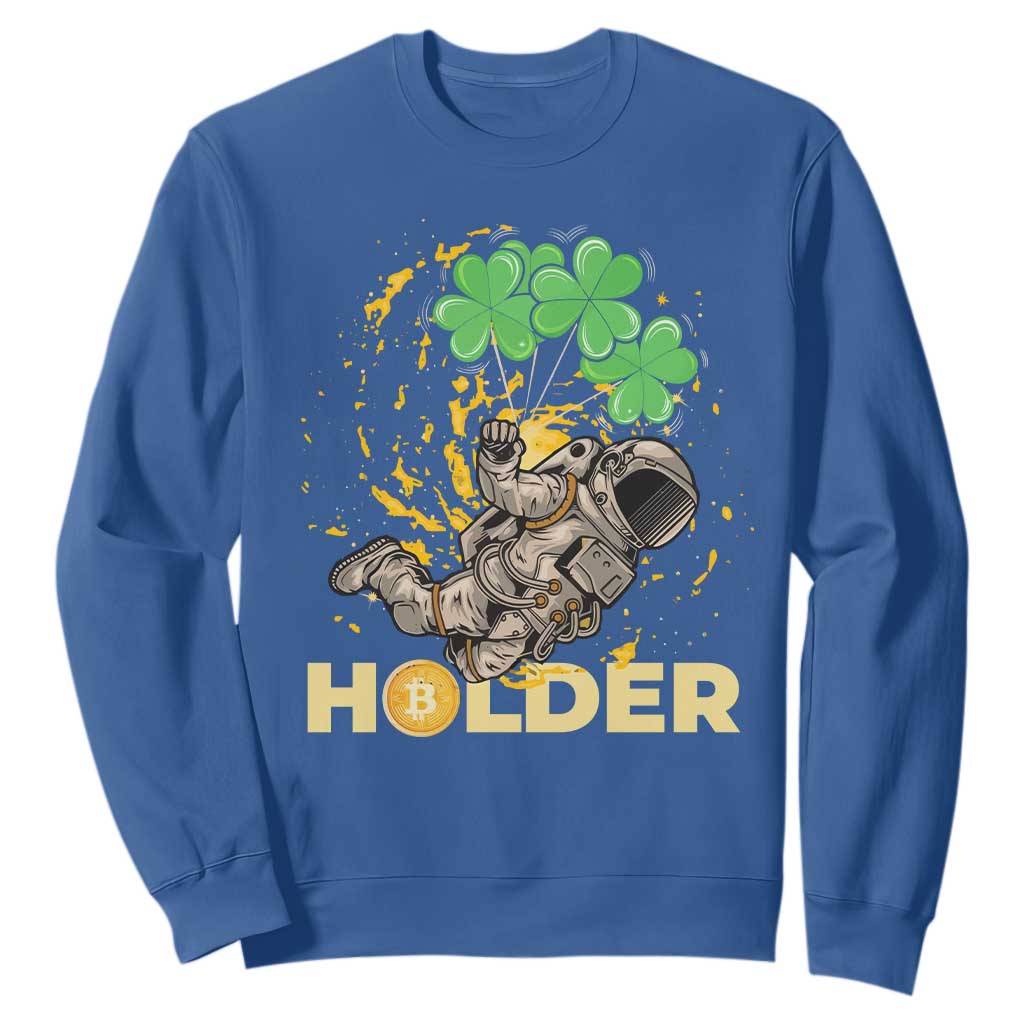 St Patricks Day Bitcoin Astronaut Sweatshirt Lucky Shamrock Leprechaun BTC Crypto Holder TS10 Royal Blue Print Your Wear