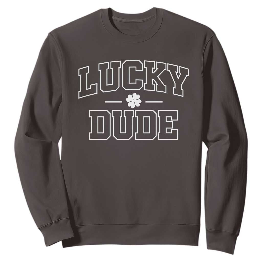 Kids St. Patrick's Day Sweatshirt Lucky Dude TS10 Dark Chocolate Print Your Wear