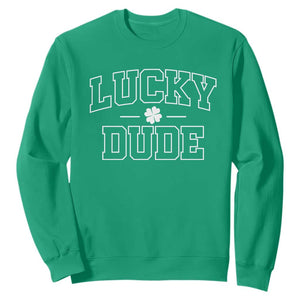 Kids St. Patrick's Day Sweatshirt Lucky Dude TS10 Irish Green Print Your Wear