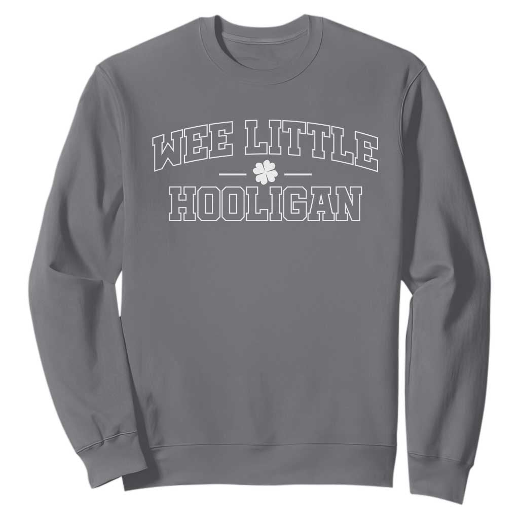 St Patricks Day Wee Little Hooligan Sweatshirt TS10 Charcoal Print Your Wear