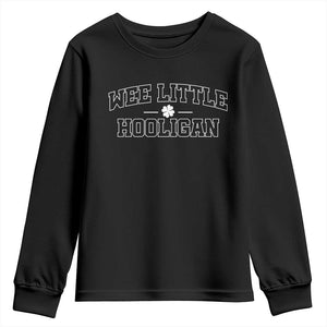 St Patricks Day Wee Little Hooligan Youth Sweatshirt TS10 Black Print Your Wear