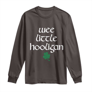 St Patricks Kids Wee Little Hooligan Long Sleeve Shirt TS10 Dark Chocolate Print Your Wear