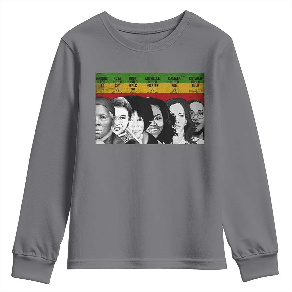 Black Pride Youth Sweatshirt Harriet Led Rosa Could Sit Ruby Could Walk Michelle Could Inspire Kamala Could Run Ketanji Could Rule TS10 Charcoal Print Your Wear