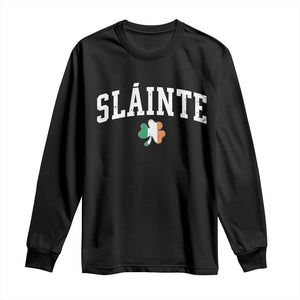 St Patricks Day Long Sleeve Shirt Retro Slainte Shamrock Lucky Irish Day Gift TS10 Black Print Your Wear